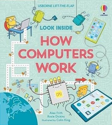 Look Inside How Computers Work-..