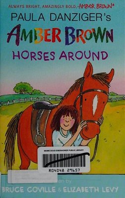 Amber Brown Horses Around-..
