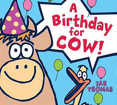 A Birthday For Cow! Board Book-..