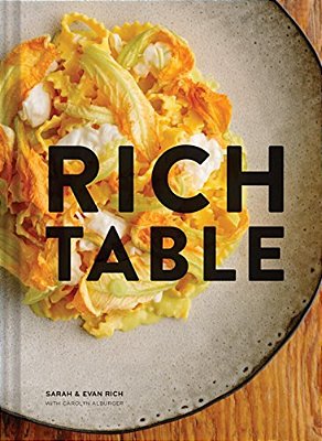 Rich Table: A Cookbook For Making Beautiful Meals At Home-..