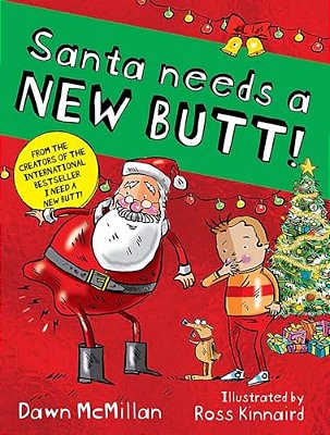 Santa Needs A New Butt!-..