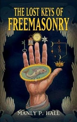 The Lost Keys Of Freemasonry-..