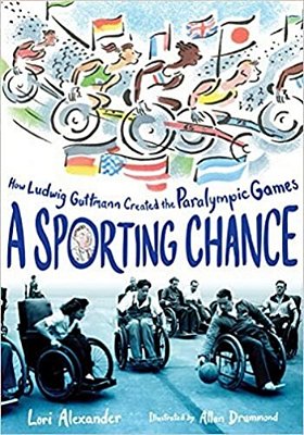 A Sporting Chance: How Ludwig Guttmann Created The Paralympic Games-..