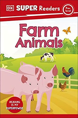 Dk Super Readers Pre-Level Farm Animals-..