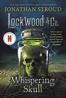 Lockwood & Co.: The Whispering Skull-..