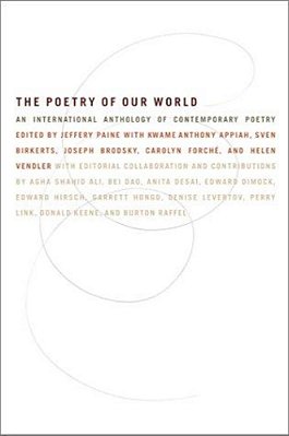 The Poetry Of Our World: An International Anthology Of Contemporary Poetry-..