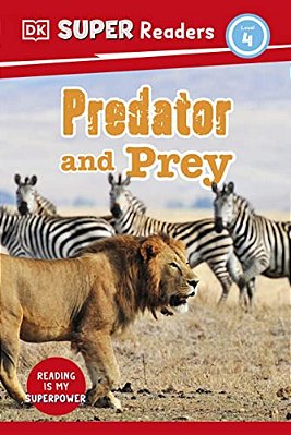 Dk Super Readers Level 4 Predator And Prey-..