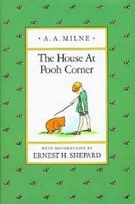 The House At Pooh Corner-..