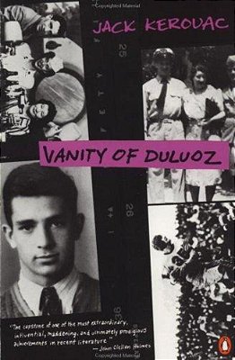 Vanity Of Duluoz: An Adventurous Education, 1935-46-..