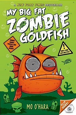 My Big Fat Zombie Goldfish-..