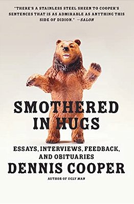 Smothered In Hugs: Essays, Interviews, Feedback, And Obituaries-..