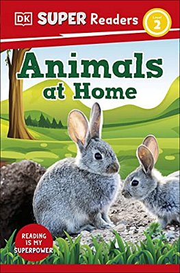 Dk Super Readers Level 2 Animals At Home-..
