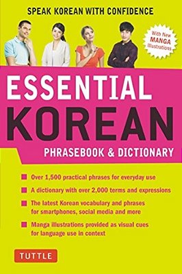 Essential Korean Phrasebook & Dictionary: Speak Korean With Confidence-..