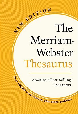 The Merriam-Webster Thesaurus-..