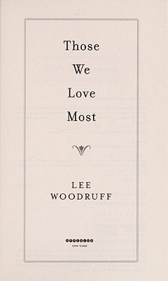 Those We Love Most-..