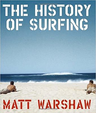 The History Of Surfing-..