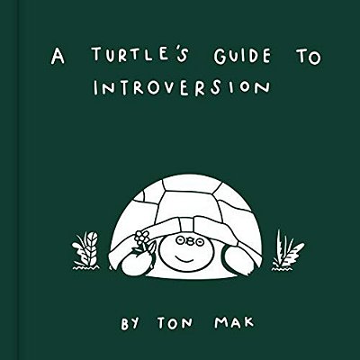 A Turtle's Guide To Introversion-..