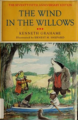 The Wind In The Willows: The Centennial Anniversary Edition-..