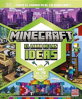 Minecraft: El Libro De Las Ideas (The Minecraft Ideas Book)-..