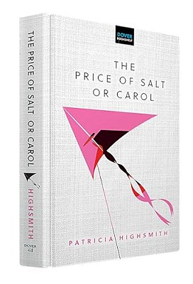 The Price Of Salt: Or Carol-..