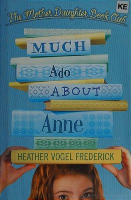 Much Ado About Anne-..