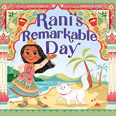 Rani's Remarkable Day-..