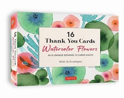 16 Thank You Cards Watercolor Flowers: 4 1/2 X 3 Inch Blank Cards In 8 Lovely Designs (2 Each) With 16 Envelopes-..