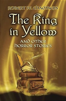 The King In Yellow And Other Horror Stories-..