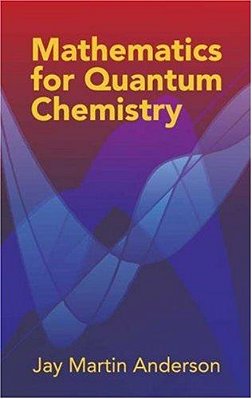 Mathematics For Quantum Chemistry-..