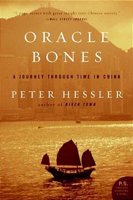Oracle Bones: A Journey Through Time In China-..