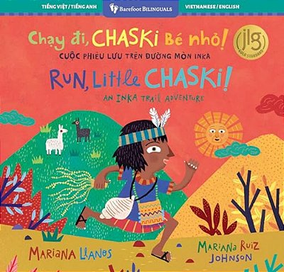 Run, Little Chaski! (Bilingual Vietnamese & English)-..