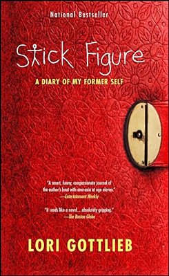 Stick Figure: A Diary Of My Former Self-..