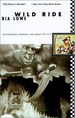 Wild Ride: Earthquakes, Sneezes And Other Thrills-..