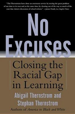 No Excuses: Closing The Racial Gap In Learning-..