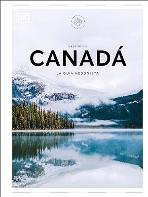 Canadà (Pequeños Atlas Hedonistas)-..
