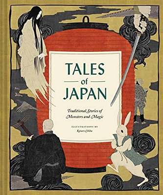 Tales Of Japan: Traditional Stories Of Monsters And Magic-..