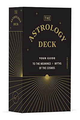 The Astrology Deck: Your Guide To The Meanings And Myths Of The Cosmos-..