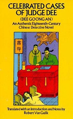 Celebrated Cases Of Judge Dee (Dee Goong An)-..