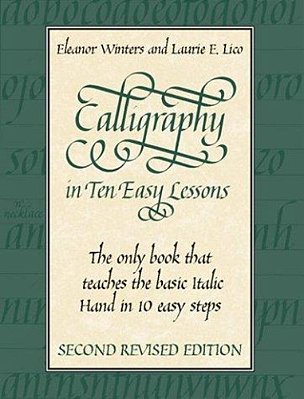 Calligraphy In Ten Easy Lessons-..
