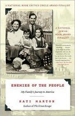 Enemies Of The People: My Family's Journey To America-..