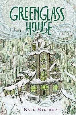 Greenglass House: A Greenglass House Story, Book 1, A National Book Award Nominee-..