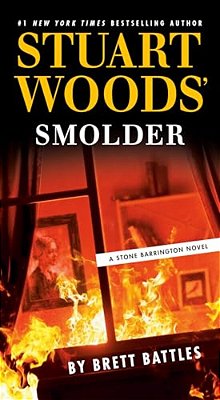 Stuart Woods' Smolder-..