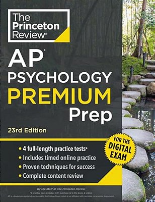 Princeton Review Ap Psychology Premium Prep, 23Rd Edition: 4 Practice Tests + Digital Practice Online + Content Review-..
