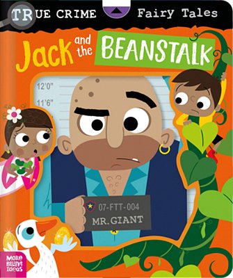 True Crime Fairy Tales Jack And The Beanstalk-..
