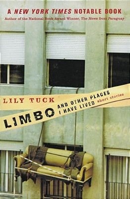 Limbo, And Other Places I Have Lived: Short Stories-..