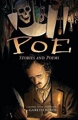 Poe: Stories And Poems: A Graphic Novel (A Haunting Visual Adaptation And Retelling Of Edgar Allan Poe's Chilling Works - For Young Adults And Teens)-..