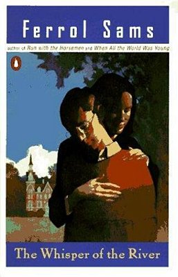 The Whisper Of The River-..