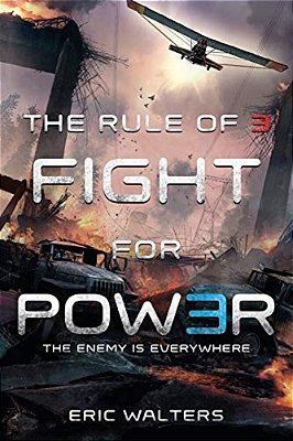 The Rule Of Three: Fight For Power-..