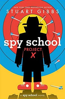 Spy School Project X-..