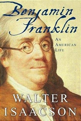 Benjamin Franklin: An American Life-..